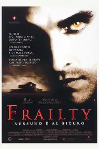 Frailty - Nessuno è al sicuro (2002) - Film Streaming HD