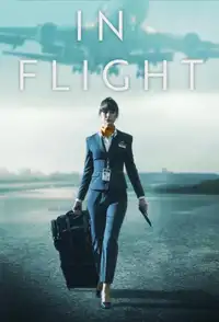 In Flight (2025) - Serie TV Streaming HD
