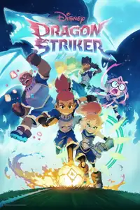 Dragon Striker (2026) - Serie TV Streaming HD