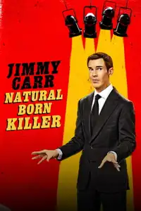 Jimmy Carr: Natural Born Killer (2024) - Film Streaming HD