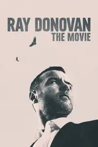 Ray Donovan: The Movie (2022) - Film Streaming HD