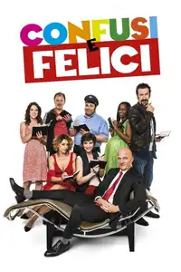Confusi e felici (2014) - Film Streaming HD
