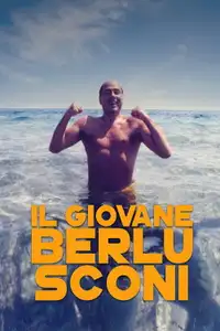 Il Giovane Berlusconi (2024) - Serie TV Streaming HD