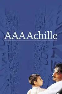 A.A.A. Achille (2003) - Film Streaming HD