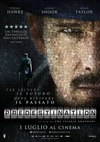Predestination (2014) - Film Streaming HD