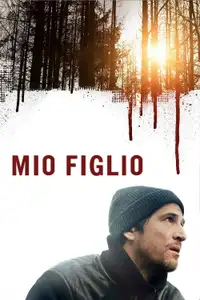 Mio figlio (2017) - Film Streaming HD