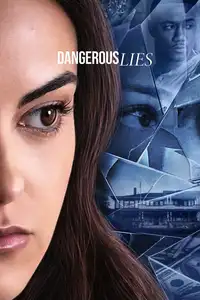 Dangerous Lies (2020) - Film Streaming HD