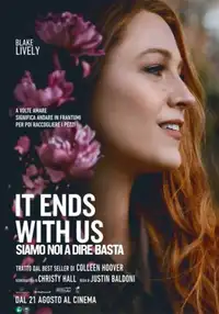 It Ends with Us - Siamo noi a dire basta (2024) - Film Streaming HD