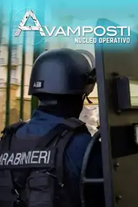 Avamposti - Nucleo operativo (2022) - Serie TV Streaming HD