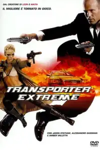 Transporter - Extreme (2005) - Film Streaming HD
