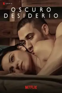 Oscuro desiderio (2020) - Serie TV Streaming HD