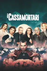 I cassamortari (2022) - Film Streaming HD