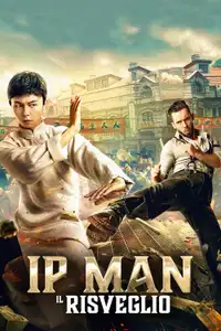 Ip Man - Il risveglio (2021) - Film Streaming HD