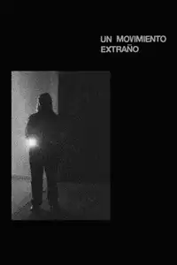 Un movimiento extraño (2024) - Film Streaming HD