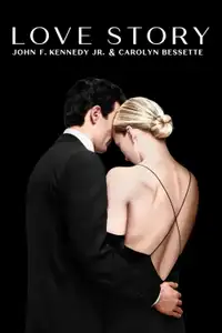 Love Story: John F. Kennedy Jr. & Carolyn Bessette (2026) - Serie TV Streaming HD