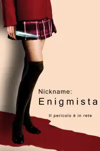 Nickname: Enigmista (2005) - Film Streaming HD