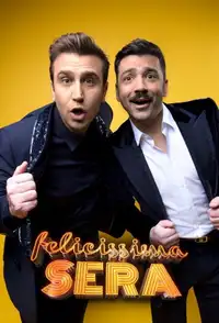 Felicissima Sera (2021) - Serie TV Streaming HD