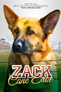 Zack, cane eroe (2020) - Film Streaming HD