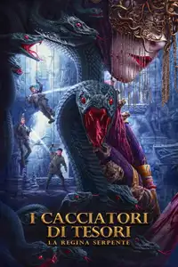 I cacciatori di tesori - La Regina serpente (2024) - Film Streaming HD