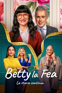 Betty la Fea, la storia continua (2024) - Serie TV Streaming HD