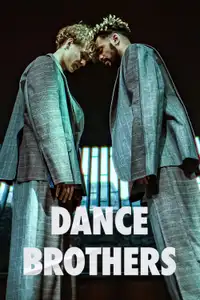 Dance Brothers (2023) - Serie TV Streaming HD