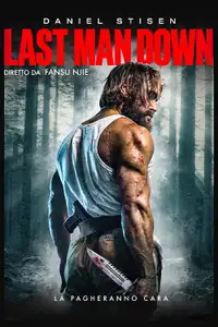 Last Man Down (2021) - Film Streaming HD