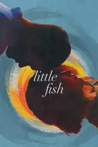 Little Fish (2021) - Film Streaming HD