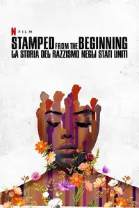 Stamped from the Beginning: la storia del razzismo negli Stati Uniti (2023) - Film Streaming HD