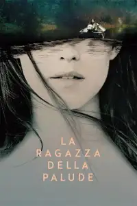 La ragazza della palude (2022) - Film Streaming HD
