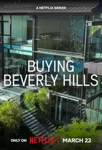 Buying Beverly Hills (2022) - Serie TV Streaming HD