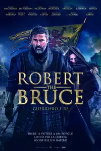 Robert the Bruce: guerriero e re (2019) - Film Streaming HD