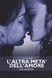 L'altra metà dell'amore (2001) - Film Streaming HD