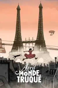Avril et le monde truqué (2015) - Film Streaming HD