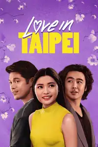 Love in Taipei (2023) - Film Streaming HD
