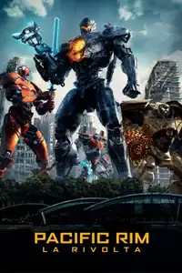 Pacific Rim - La rivolta (2018) - Film Streaming HD