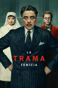 La trama fenicia (2025) - Film Streaming HD