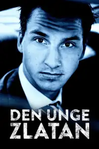 Ibrahimovic: Diventare Leggenda (2015) - Film Streaming HD