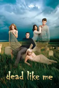 Dead Like Me (2003) - Serie TV Streaming HD