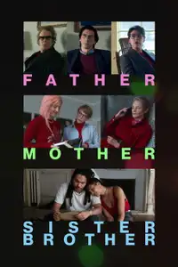 Father Mother Sister Brother (2025) - Film Streaming HD
