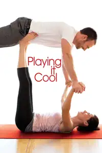 Playing It Cool (2014) - Film Streaming HD