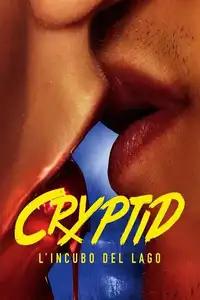Cryptid - L'incubo del lago (2020) - Serie TV Streaming HD