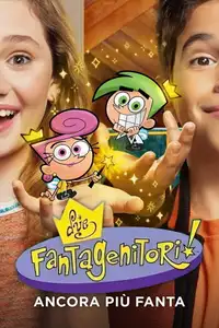 Due fantagenitori! - Ancora più fanta (2022) - Serie TV Streaming HD