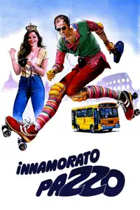 Innamorato pazzo (1981) - Film Streaming HD