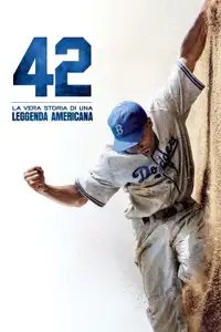 42 - La vera storia di una leggenda americana (2013) - Film Streaming HD