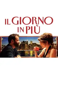 Il giorno in più (2011) - Film Streaming HD