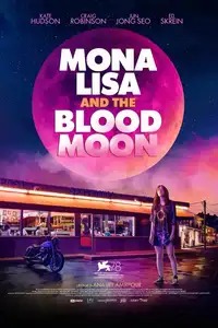 Mona Lisa and the Blood Moon (2022) - Film Streaming HD