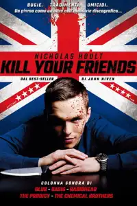 Kill Your Friends (2015) - Film Streaming HD