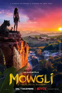 Mowgli - Il figlio della giungla (2018) - Film Streaming HD
