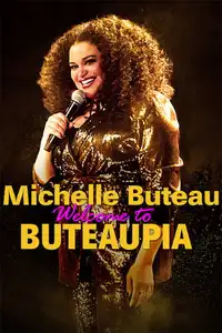 Michelle Buteau: Welcome to Buteaupia (2020) - Film Streaming HD