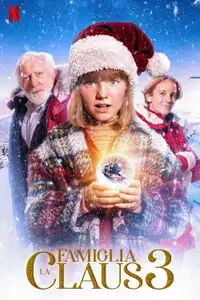 La famiglia Claus 3 (2022) - Film Streaming HD